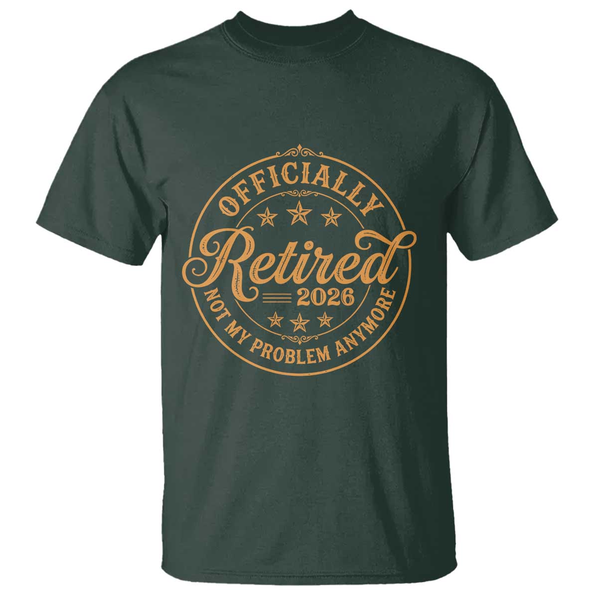 Retirement 2026 T Shirt Funny Officially Retired Not My Problem Anymore Vintage - Wonder Print Shop