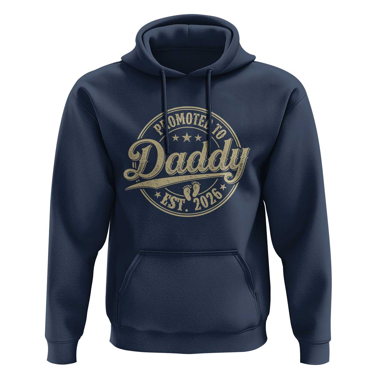 Funny New Dad 2026 Hoodie Promoted To Daddy Est 2026 - Wonder Print Shop