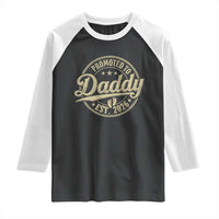 Funny New Dad 2026 Raglan Shirt Promoted To Daddy Est 2026 - Wonder Print Shop