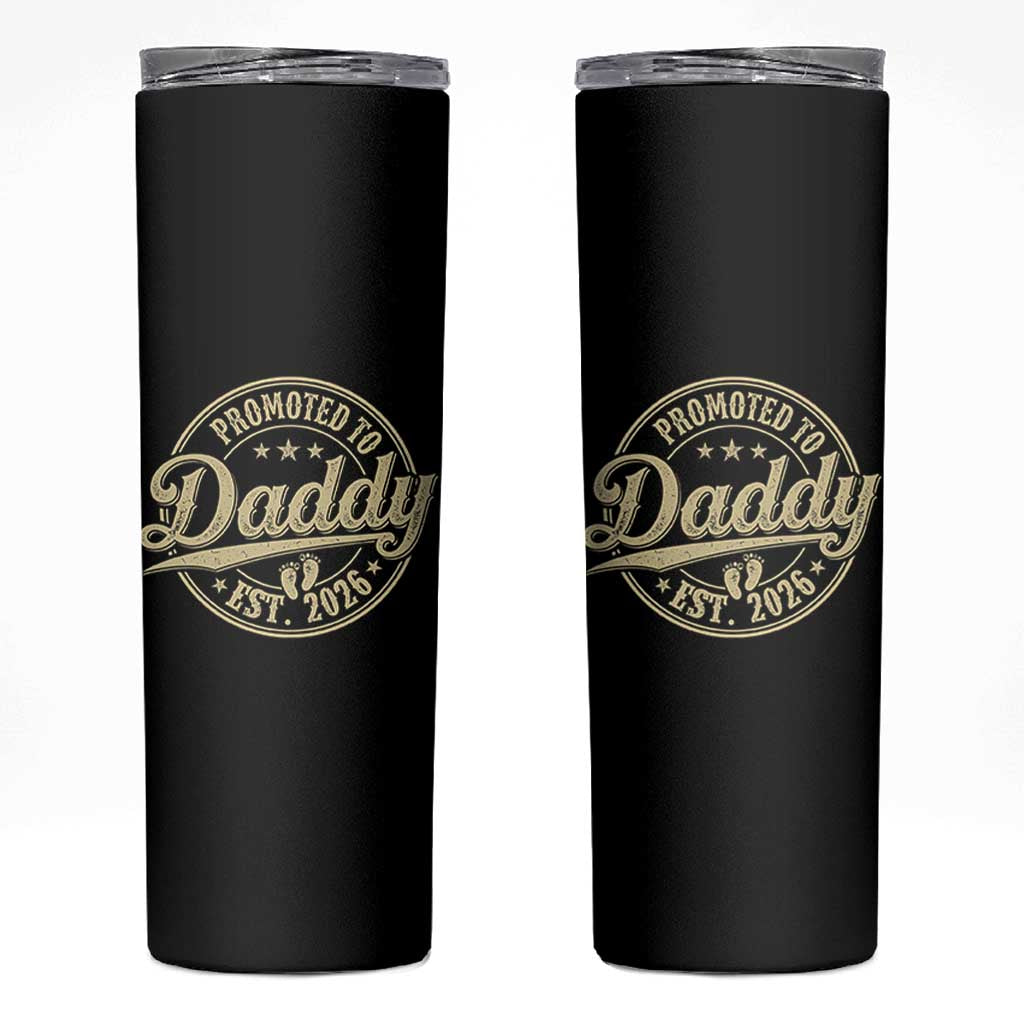 Funny New Dad 2026 Skinny Tumbler Promoted To Daddy Est 2026 - Wonder Print Shop