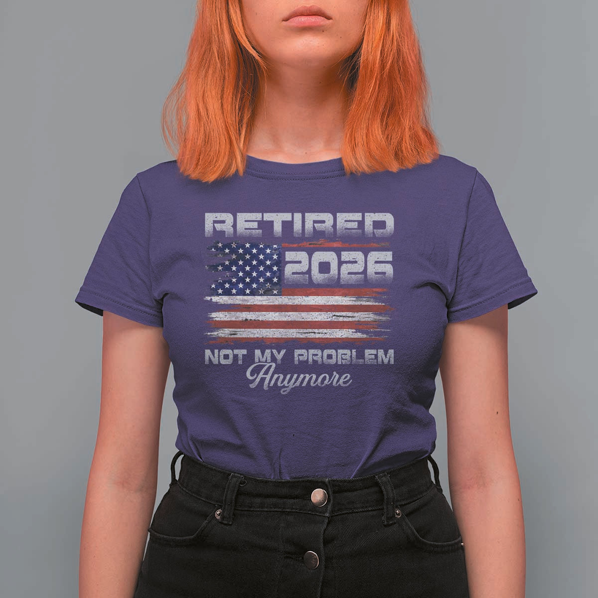 Retired 2026 Not My Problem Anymore T Shirt For Women Funny Retirement 2026 Vintage American Flag - Wonder Print Shop