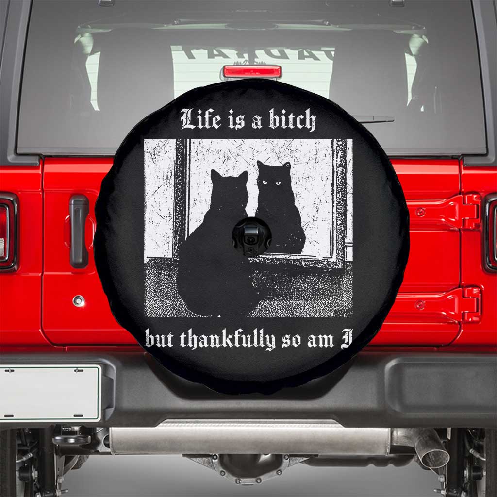 Funny Life Is A Bitch But Thankfully So Am I Spare Tire Cover Black Cat Meme - Wonder Print Shop