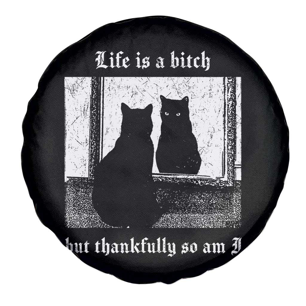 Funny Life Is A Bitch But Thankfully So Am I Spare Tire Cover Black Cat Meme - Wonder Print Shop