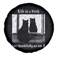Funny Life Is A Bitch But Thankfully So Am I Spare Tire Cover Black Cat Meme - Wonder Print Shop