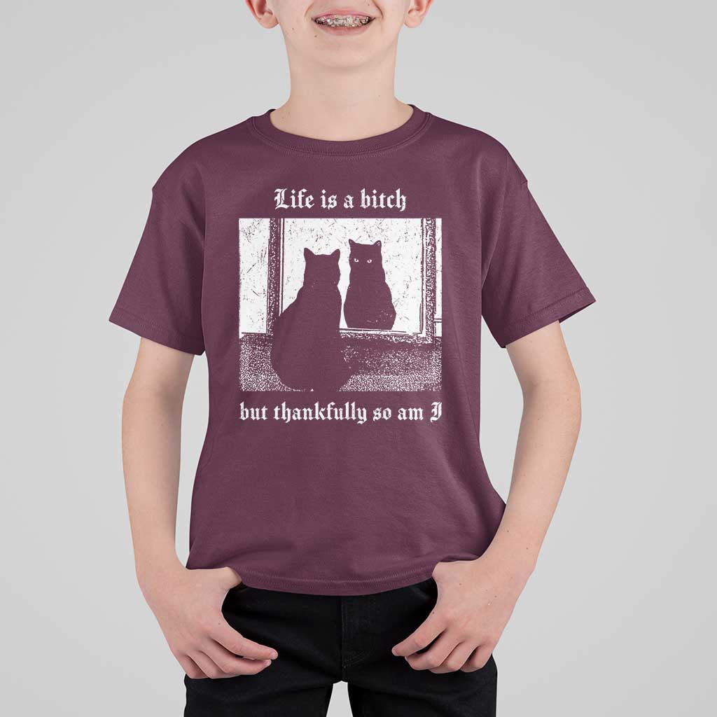 Funny Life Is A Bitch But Thankfully So Am I T Shirt For Kid Black Cat Meme - Wonder Print Shop