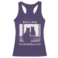 Funny Life Is A Bitch But Thankfully So Am I Racerback Tank Top Black Cat Meme - Wonder Print Shop