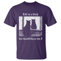 Funny Life Is A Bitch But Thankfully So Am I T Shirt Black Cat Meme - Wonder Print Shop