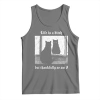 Funny Life Is A Bitch But Thankfully So Am I Tank Top Black Cat Meme - Wonder Print Shop