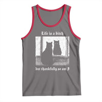 Funny Life Is A Bitch But Thankfully So Am I Tank Top Black Cat Meme - Wonder Print Shop