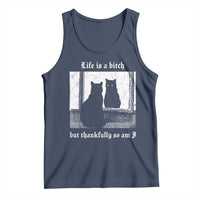 Funny Life Is A Bitch But Thankfully So Am I Tank Top Black Cat Meme - Wonder Print Shop