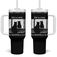 Funny Life Is A Bitch But Thankfully So Am I Tumbler With Handle Black Cat Meme - Wonder Print Shop
