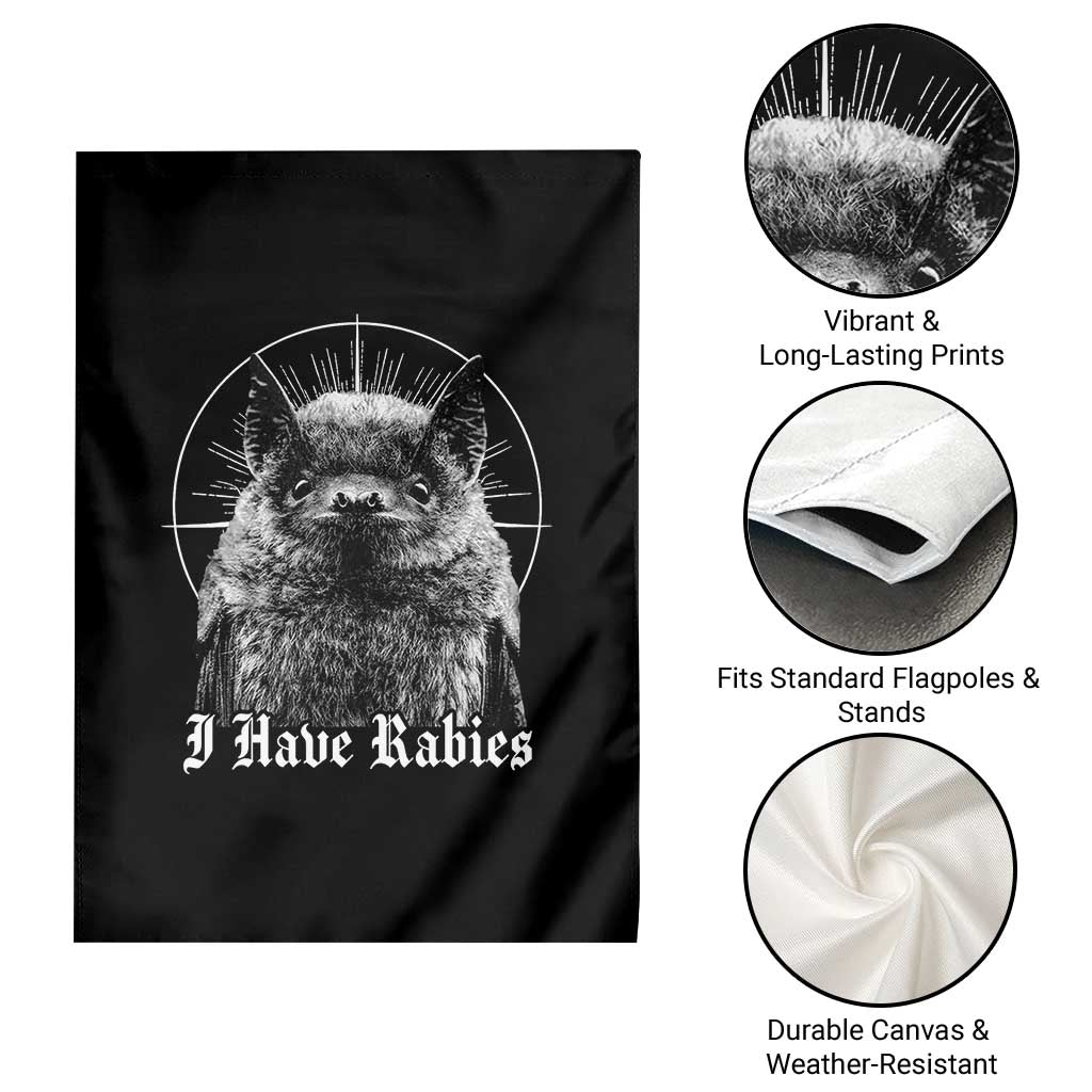 I Have Rabies Bat Garden Flag Funny Meme Quotes Gothic - Wonder Print Shop