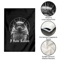I Have Rabies Bat Garden Flag Funny Meme Quotes Gothic - Wonder Print Shop