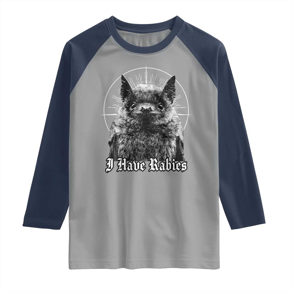 I Have Rabies Bat Raglan Shirt Funny Meme Quotes Gothic - Wonder Print Shop