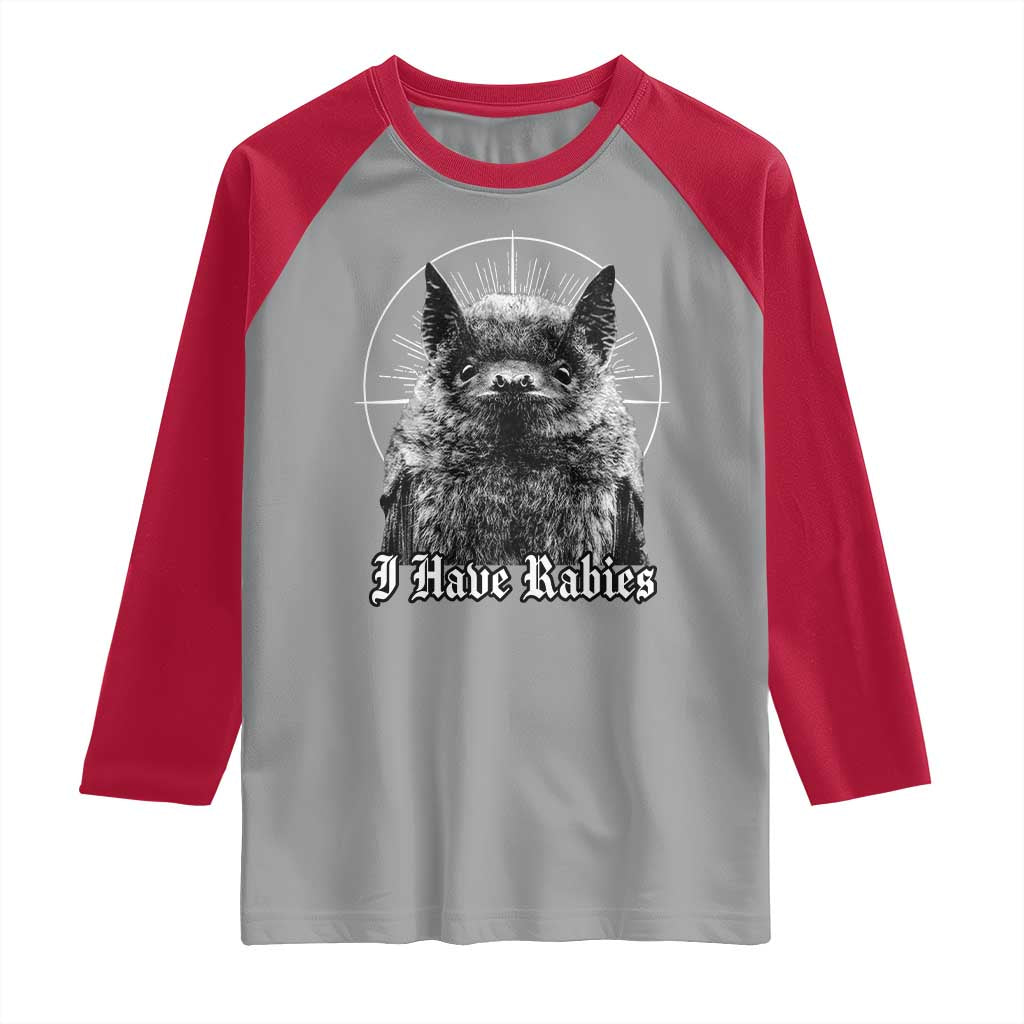 I Have Rabies Bat Raglan Shirt Funny Meme Quotes Gothic - Wonder Print Shop