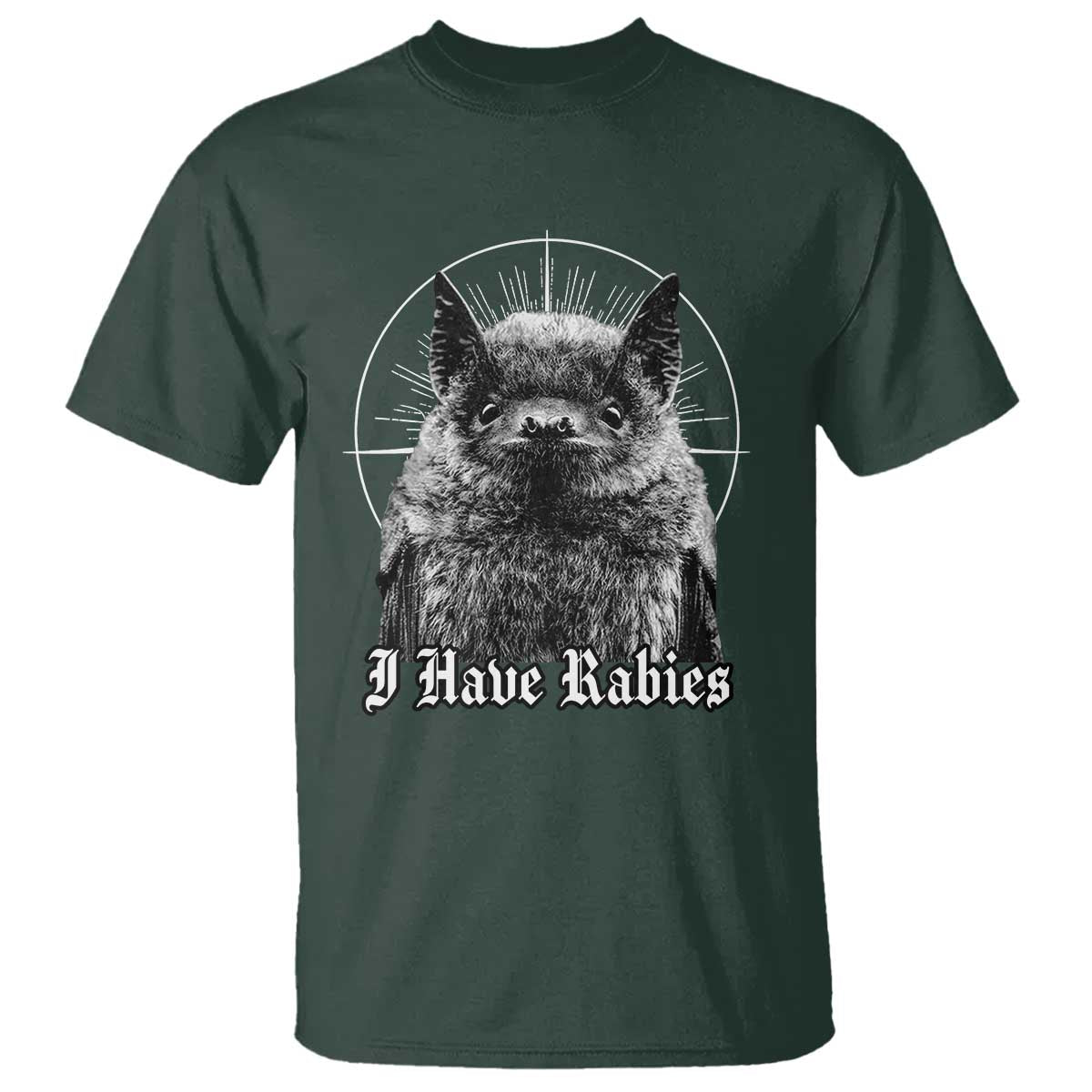 I Have Rabies Bat T Shirt Funny Meme Quotes Gothic - Wonder Print Shop