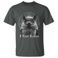 I Have Rabies Bat T Shirt Funny Meme Quotes Gothic - Wonder Print Shop