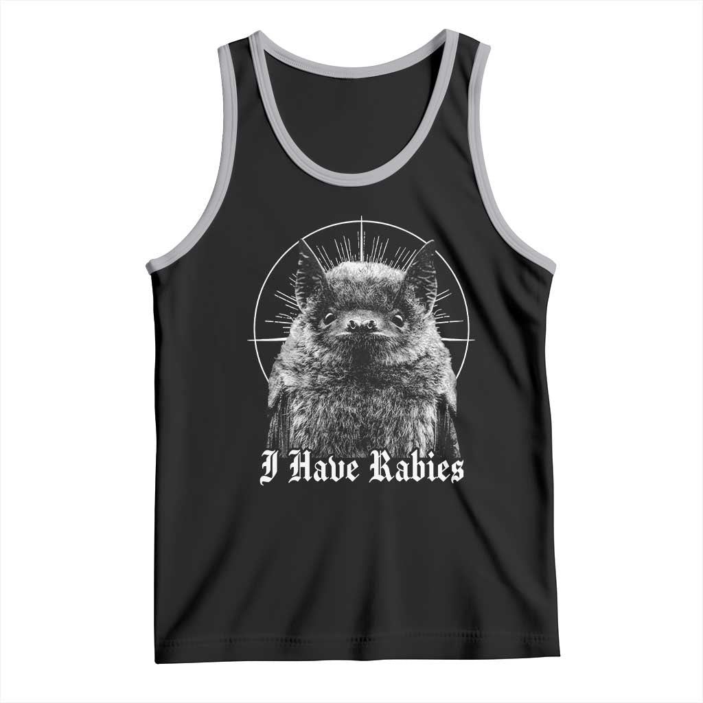 I Have Rabies Bat Tank Top Funny Meme Quotes Gothic - Wonder Print Shop
