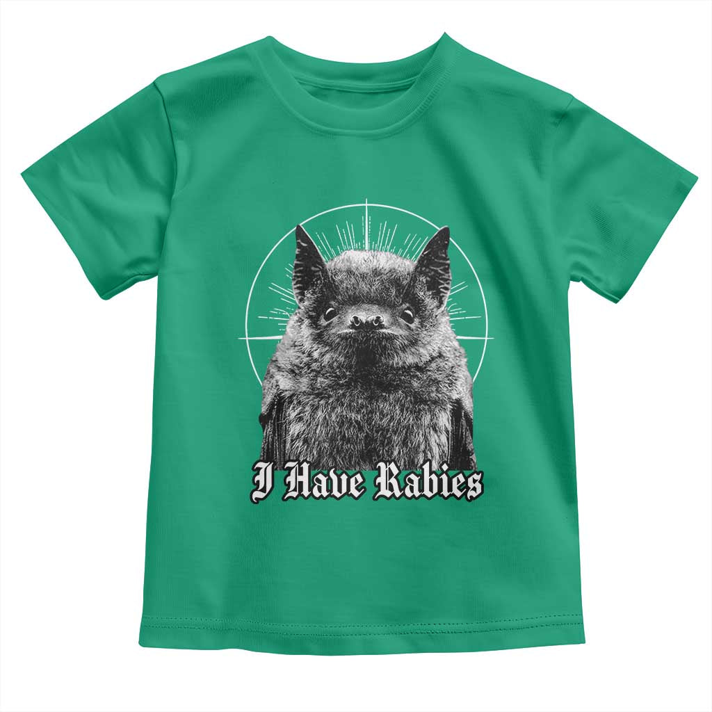 I Have Rabies Bat Toddler T Shirt Funny Meme Quotes Gothic - Wonder Print Shop