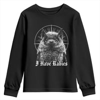 I Have Rabies Bat Youth Sweatshirt Funny Meme Quotes Gothic - Wonder Print Shop