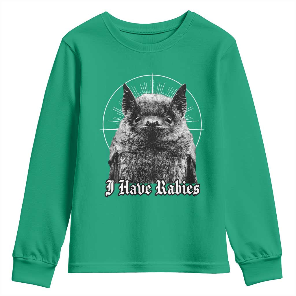 I Have Rabies Bat Youth Sweatshirt Funny Meme Quotes Gothic - Wonder Print Shop
