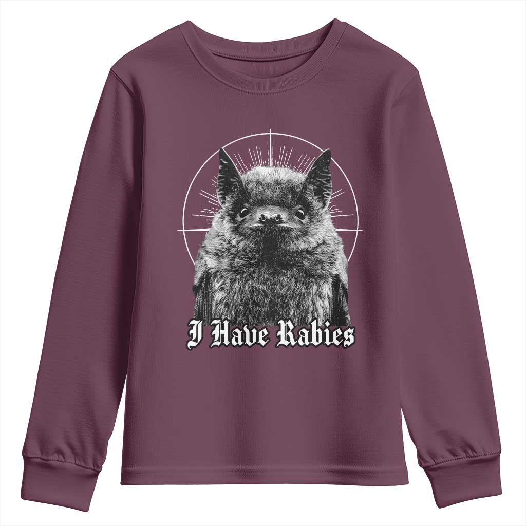 I Have Rabies Bat Youth Sweatshirt Funny Meme Quotes Gothic - Wonder Print Shop