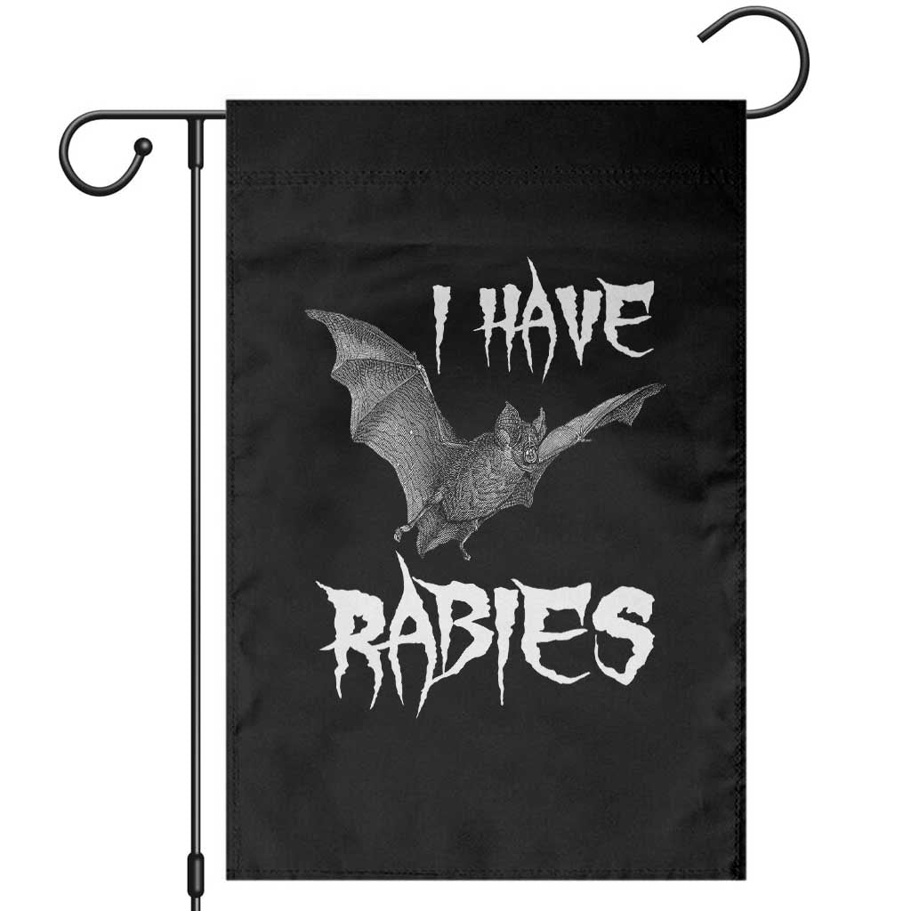 I Have Rabies Bat Garden Flag Funny Meme Quotes - Wonder Print Shop