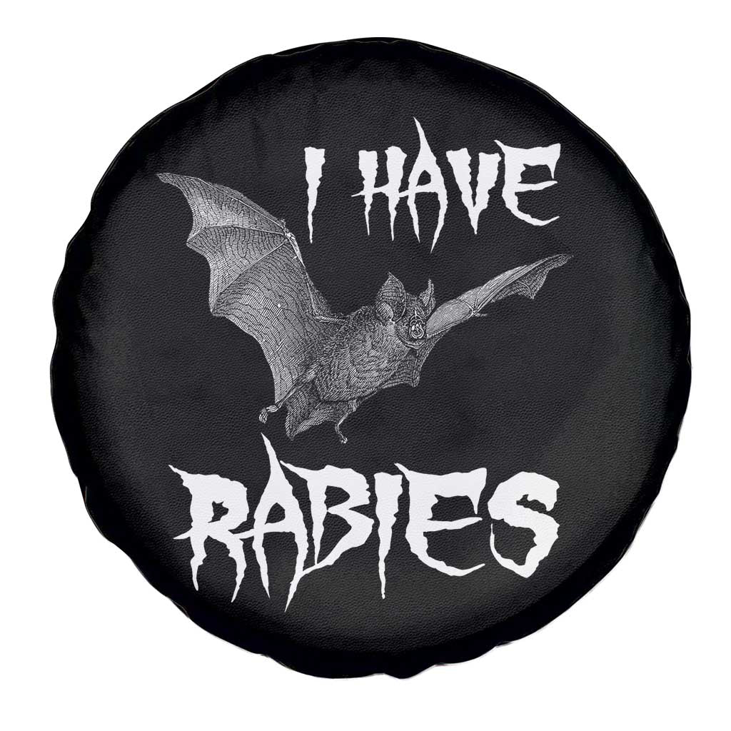 I Have Rabies Bat Spare Tire Cover Funny Meme Quotes - Wonder Print Shop