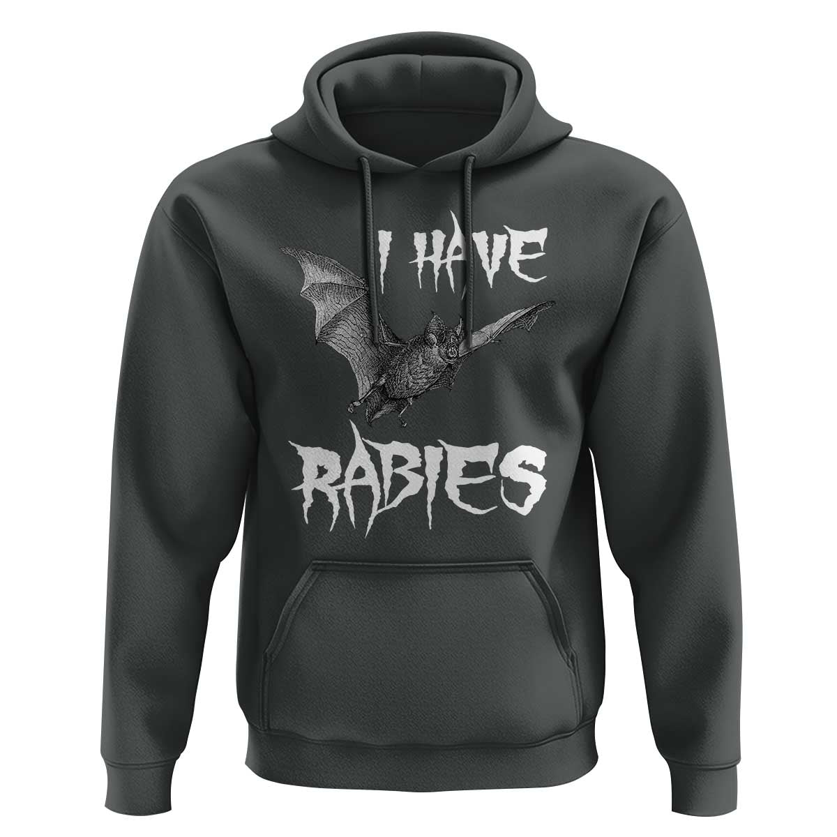 I Have Rabies Bat Hoodie Funny Meme Quotes - Wonder Print Shop