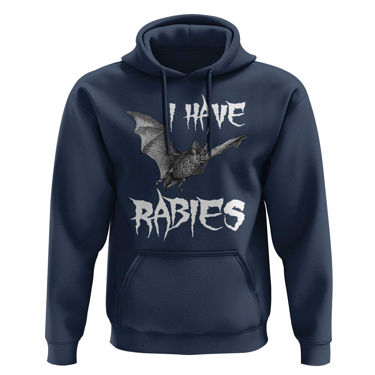 I Have Rabies Bat Hoodie Funny Meme Quotes - Wonder Print Shop