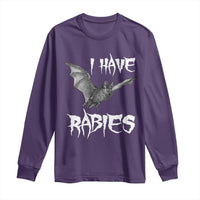 I Have Rabies Bat Long Sleeve Shirt Funny Meme Quotes - Wonder Print Shop