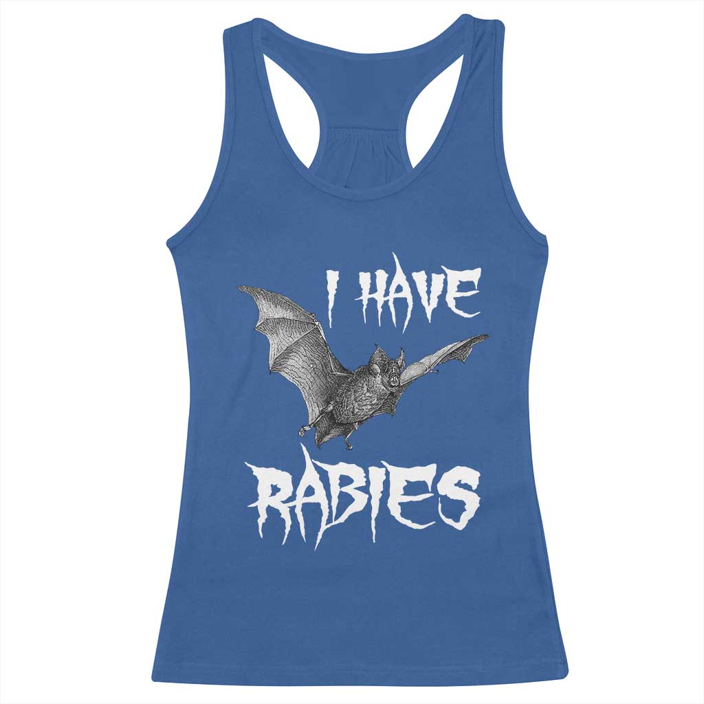 I Have Rabies Bat Racerback Tank Top Funny Meme Quotes - Wonder Print Shop