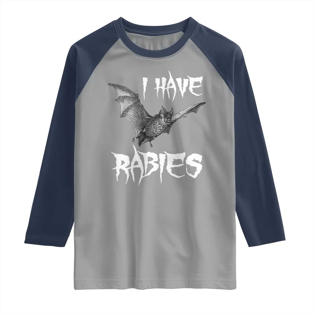 I Have Rabies Bat Raglan Shirt Funny Meme Quotes - Wonder Print Shop