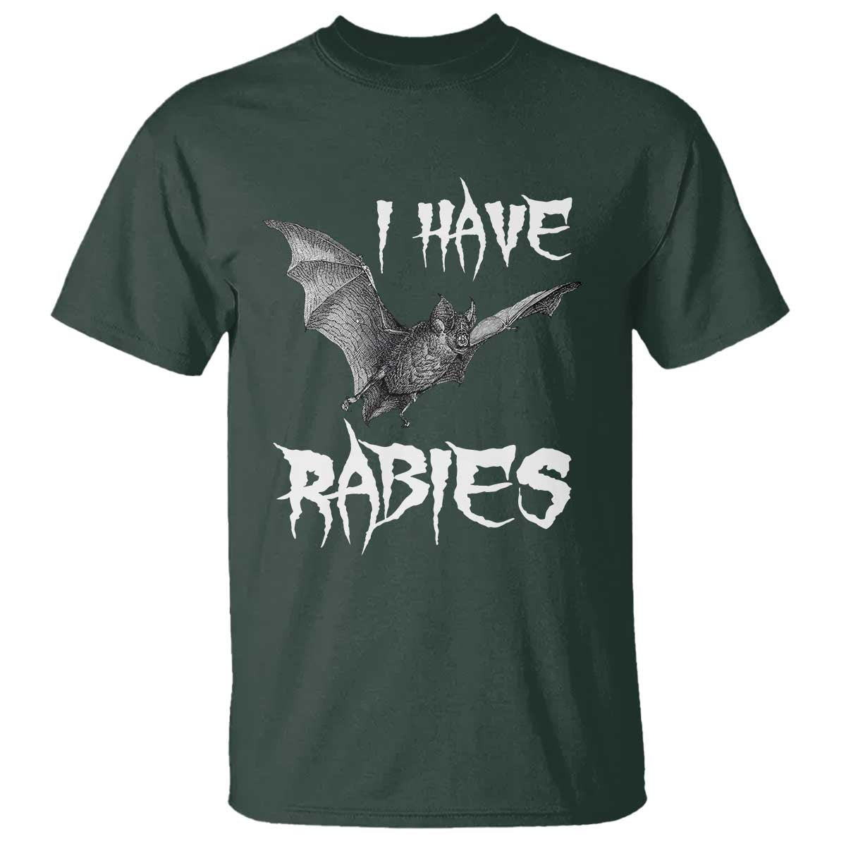 I Have Rabies Bat T Shirt Funny Meme Quotes - Wonder Print Shop