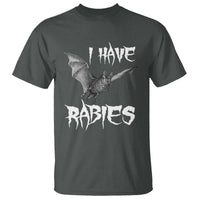 I Have Rabies Bat T Shirt Funny Meme Quotes - Wonder Print Shop