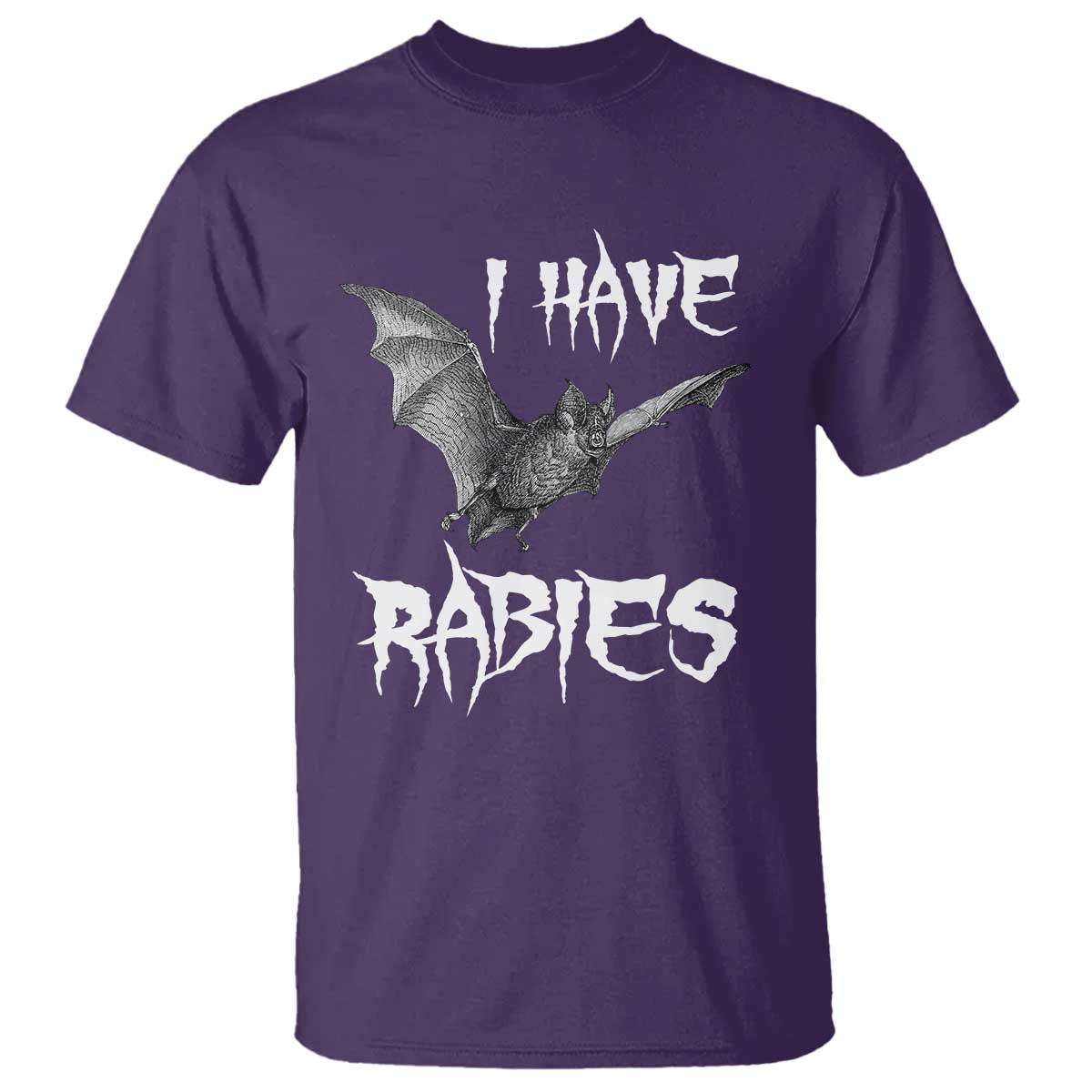 I Have Rabies Bat T Shirt Funny Meme Quotes - Wonder Print Shop