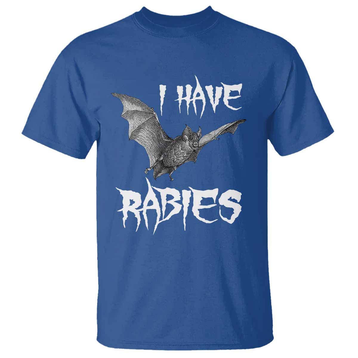 I Have Rabies Bat T Shirt Funny Meme Quotes - Wonder Print Shop