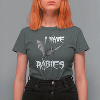 I Have Rabies Bat T Shirt For Women Funny Meme Quotes - Wonder Print Shop