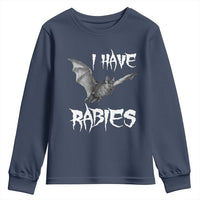 I Have Rabies Bat Youth Sweatshirt Funny Meme Quotes - Wonder Print Shop