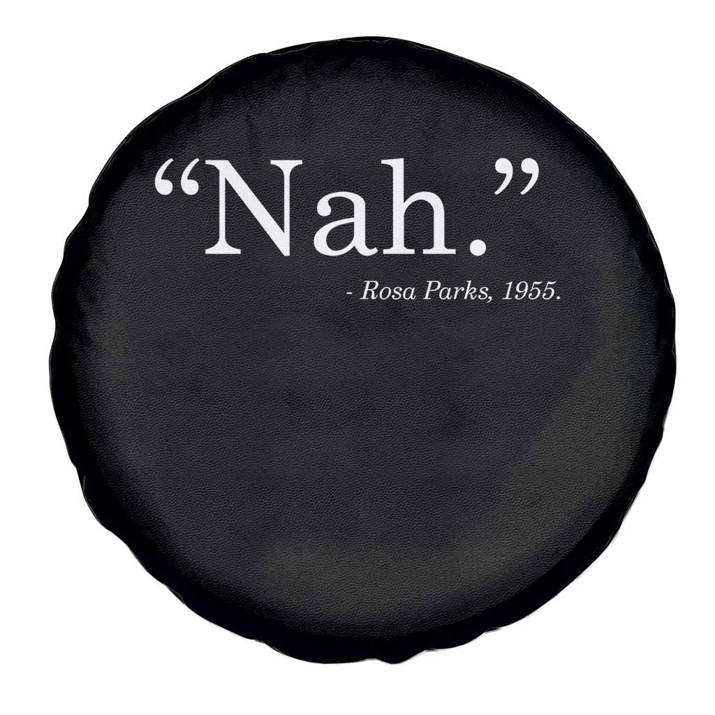 Rosa Parks Quote Spare Tire Cover Nah 1955 Black Movement Protest