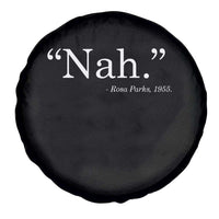 Rosa Parks Quote Spare Tire Cover Nah 1955 Black Movement Protest