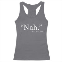 Rosa Parks Quote Racerback Tank Top Nah 1955 Black Movement Protest