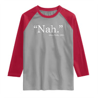 Rosa Parks Quote Raglan Shirt Nah 1955 Black Movement Protest