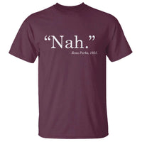 Rosa Parks Quote T Shirt Nah 1955 Black Movement Protest