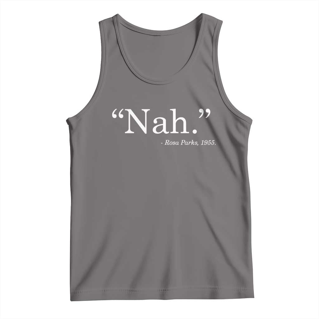 Rosa Parks Quote Tank Top Nah 1955 Black Movement Protest