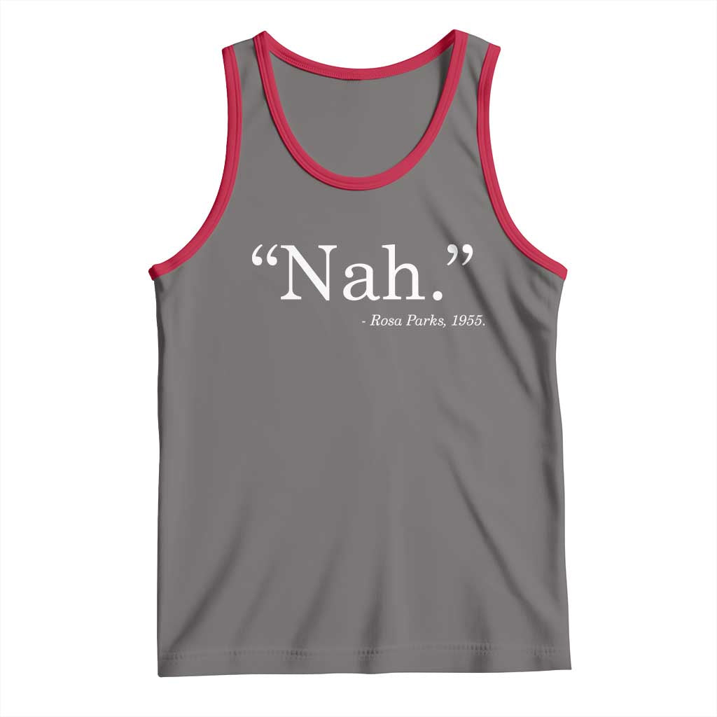 Rosa Parks Quote Tank Top Nah 1955 Black Movement Protest