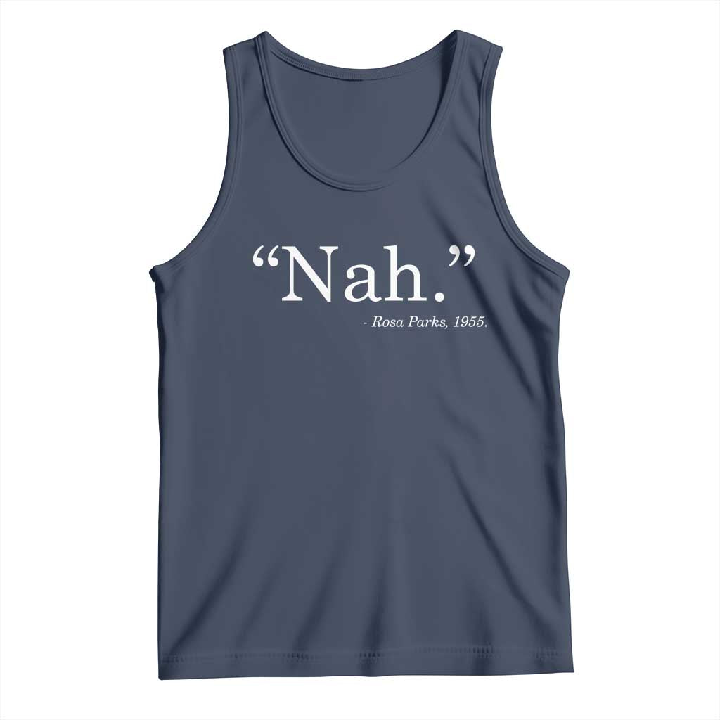Rosa Parks Quote Tank Top Nah 1955 Black Movement Protest