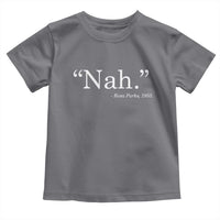 Rosa Parks Quote Toddler T Shirt Nah 1955 Black Movement Protest