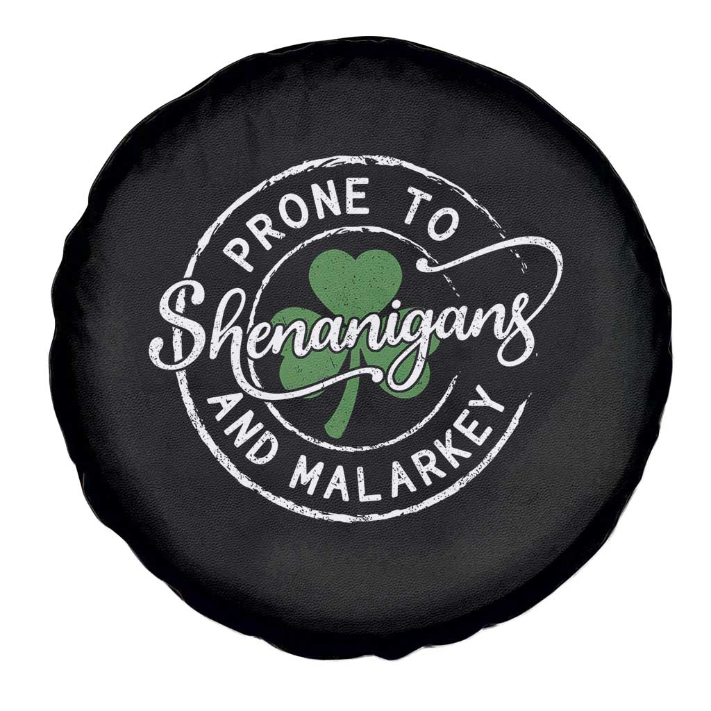 Prone To Shenanigans And Malarkey Spare Tire Cover Funny St Patricks Day Irish Shamrock