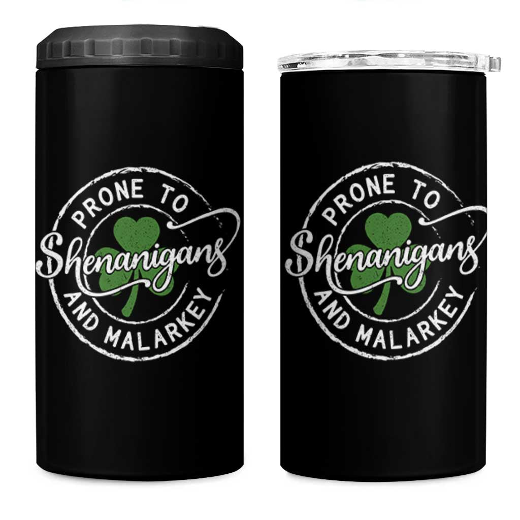 Prone To Shenanigans And Malarkey 4 in 1 Can Cooler Tumbler Funny St Patricks Day Irish Shamrock